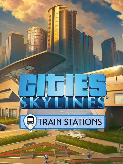 Cover Cities Skylines: Content Creator Pack: Train Stations