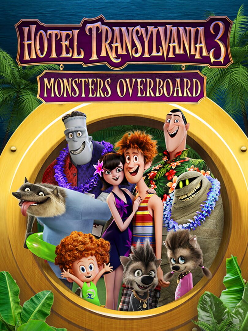 Hotel Transylvania 3 Monsters Overboard