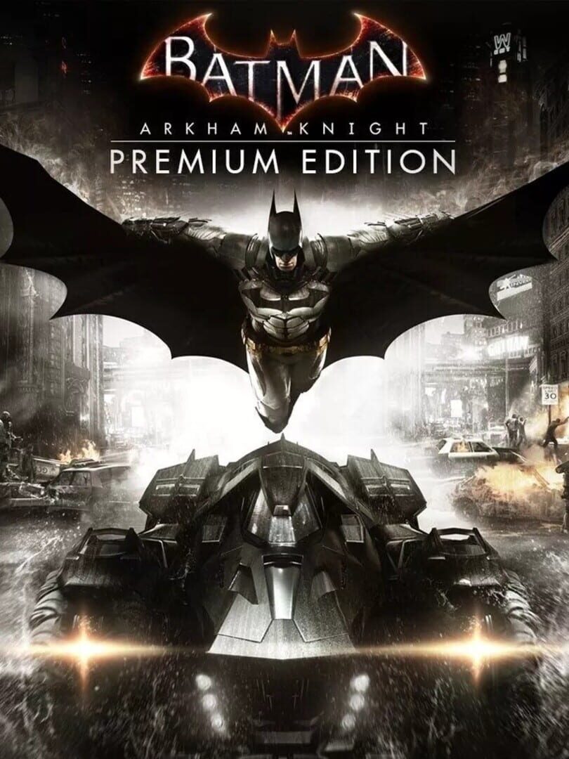 Batman: Arkham Knight Premium Edition