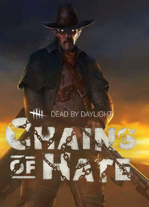 Cover Dead by Daylight: Chains of Hate Chapter