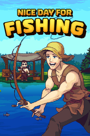 Nice Day for Fishing - Epic Edition