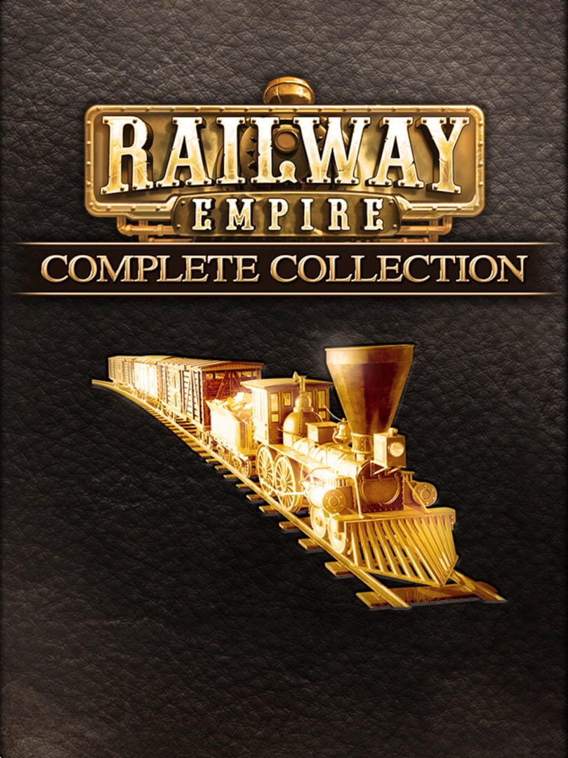 Railway Empire Complete Collection