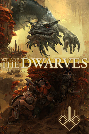 We Are the Dwarves