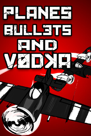 Planes, Bullets and Vodka kaufen - Download (PC)