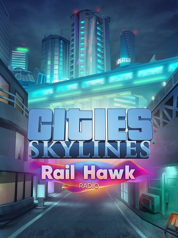 Cover Cities: Skylines - Rail Hawk Radio