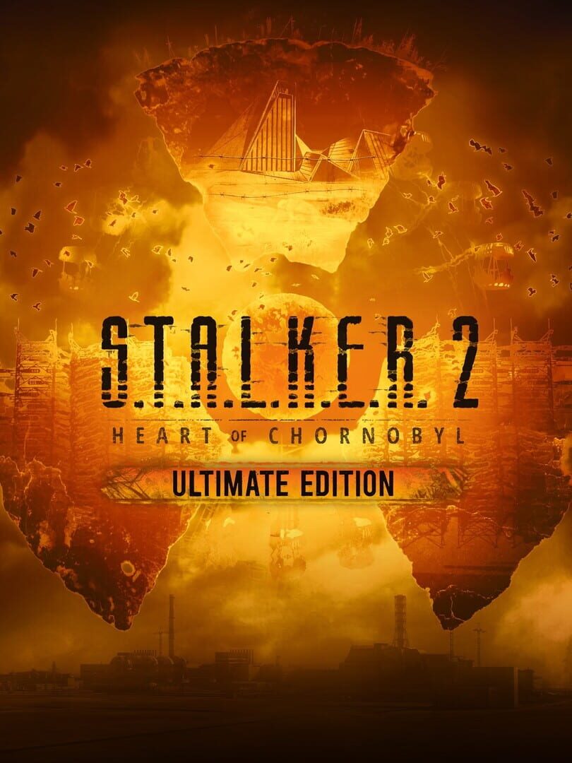 S.T.A.L.K.E.R. 2: Heart of Chornobyl Ultimate Edition