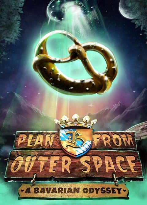 Cover Plan B from Outer Space: A Bavarian Odyssey