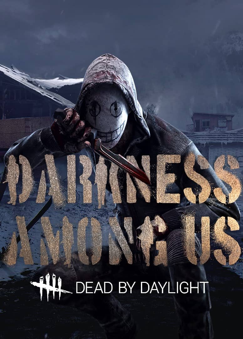 Cover Dead by Daylight: Darkness Among Us Chapter