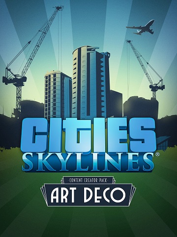 Cover Cities: Skylines - Content Creator Pack: Art Deco