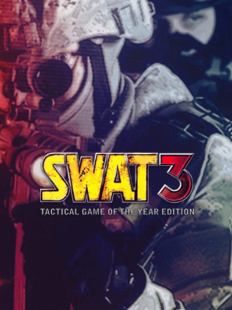 SWAT 3: Tactical Game Of The Year Edition