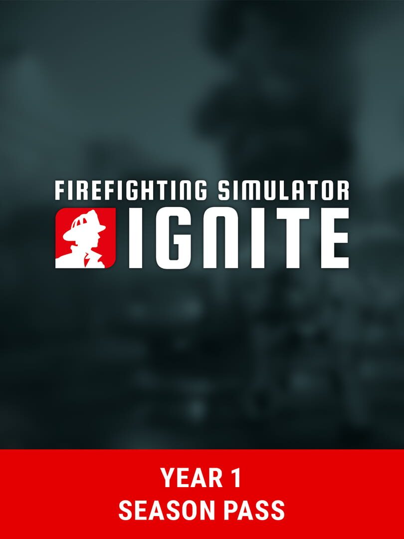 Firefighting Simulator: Ignite Season Pass