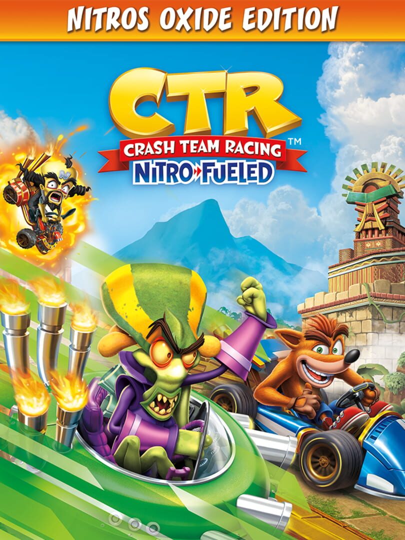 Crash Team Racing Nitro-Fueled Nitros Oxide Edition