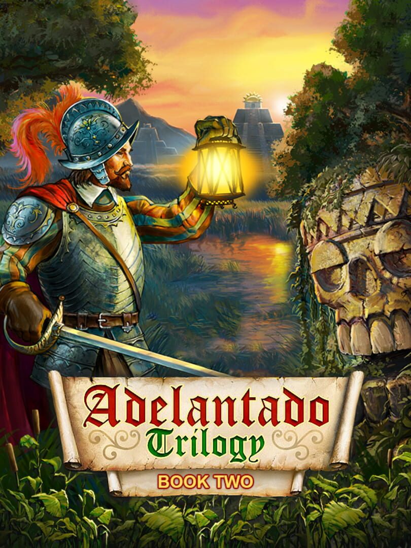 Adelantado Trilogy. Book Two
