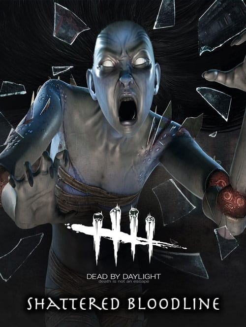 Cover Dead by Daylight: Shattered Bloodline Chapter