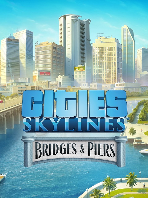 Cover Cities: Skylines - Content Creator Pack: Bridges & Piers