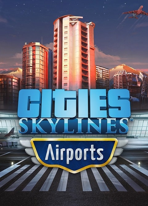 Cover Cities: Skylines - Airports