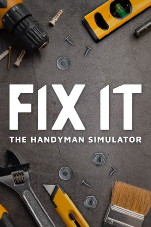 Fix It - Der Handwerker Simulator