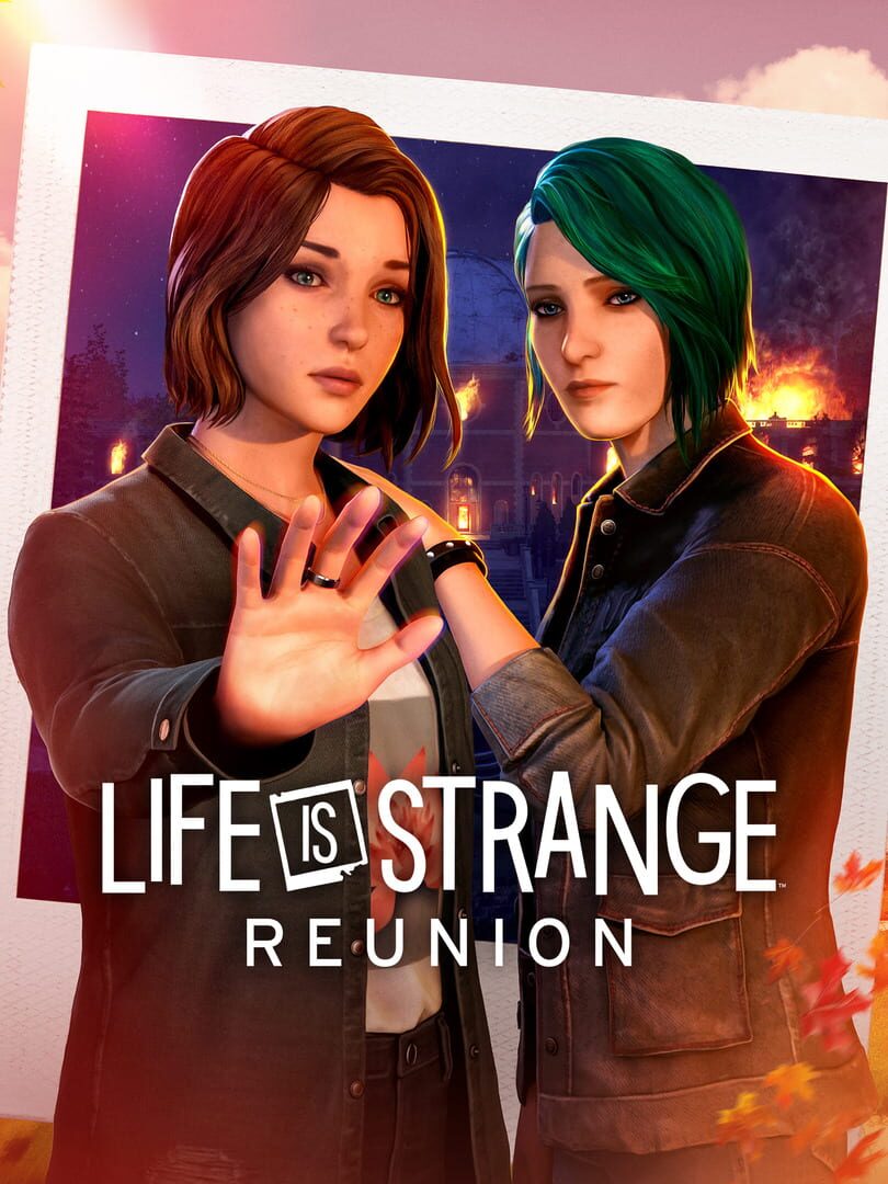 Life is Strange: Reunion Deluxe Edition