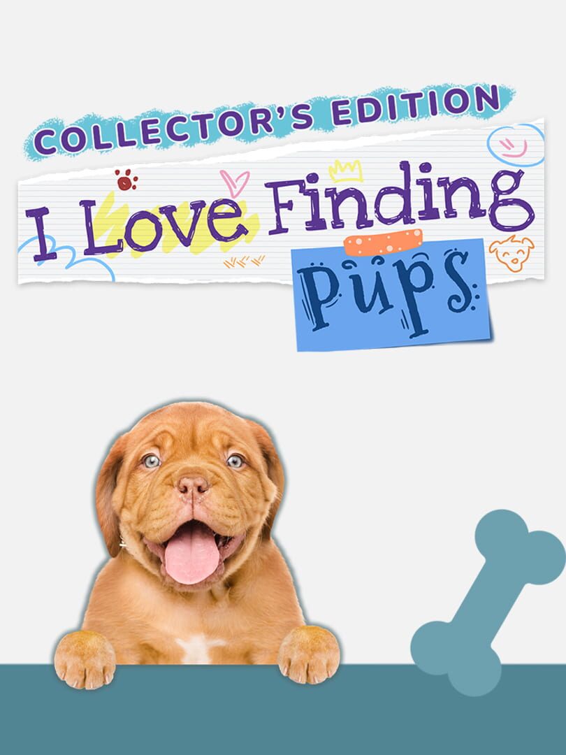 I Love Finding Pups! Collector's Edition