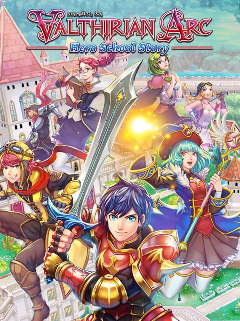 Valthirian Arc Hero School Story