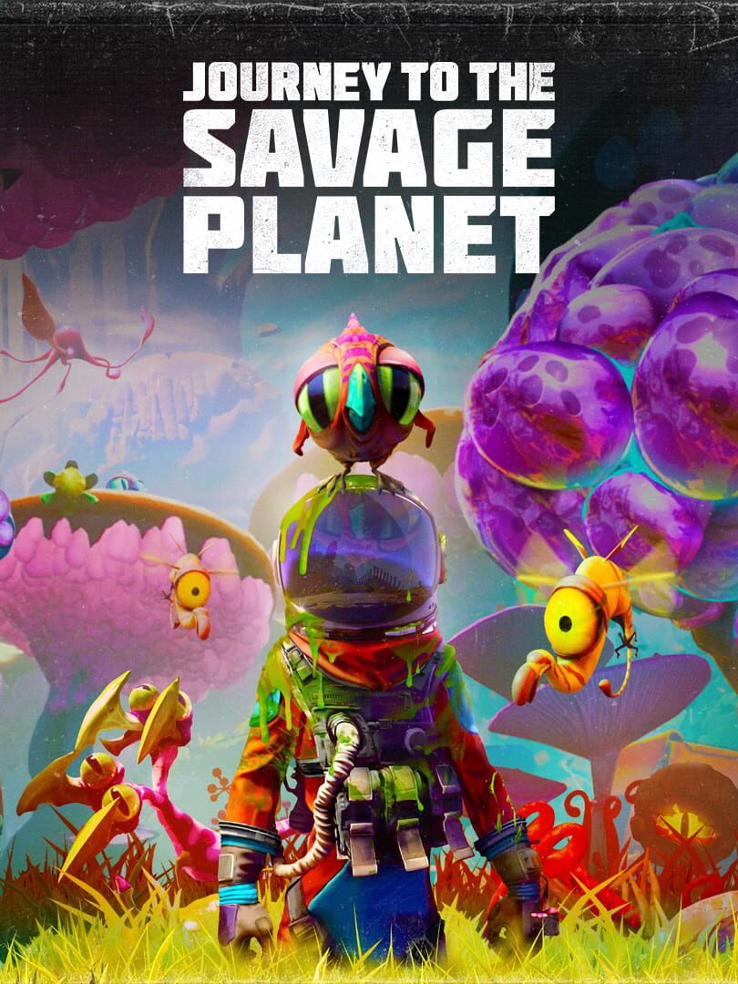 Journey To The Savage Planet