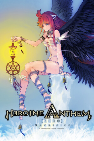 Heroine Anthem Zero - Sacrifice