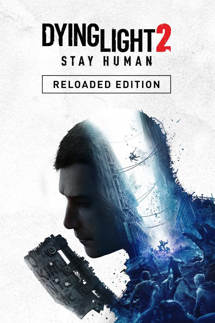 Cover Dying Light 2 Stay Human: Reloaded Edition