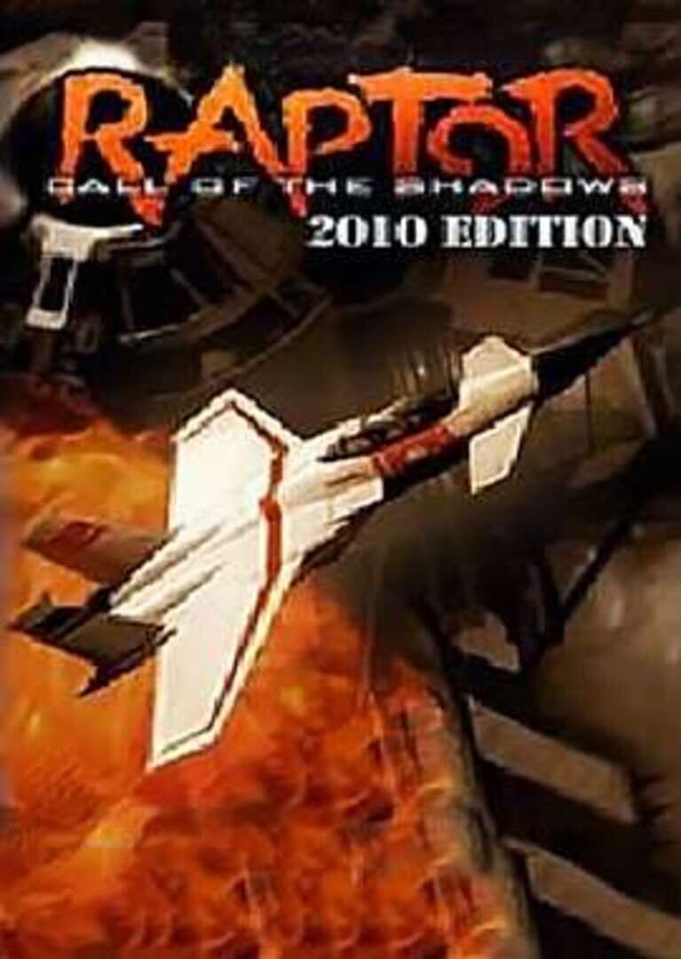 Raptor: Call of the Shadows 2010 Edition